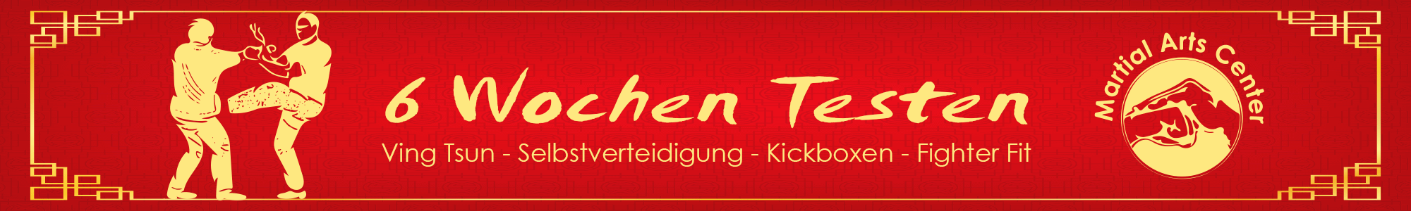 6 Wochen Kampfsport Martial Arts Center München
